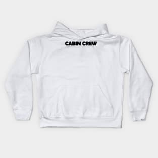 Cabin Crew Text Design Kids Hoodie